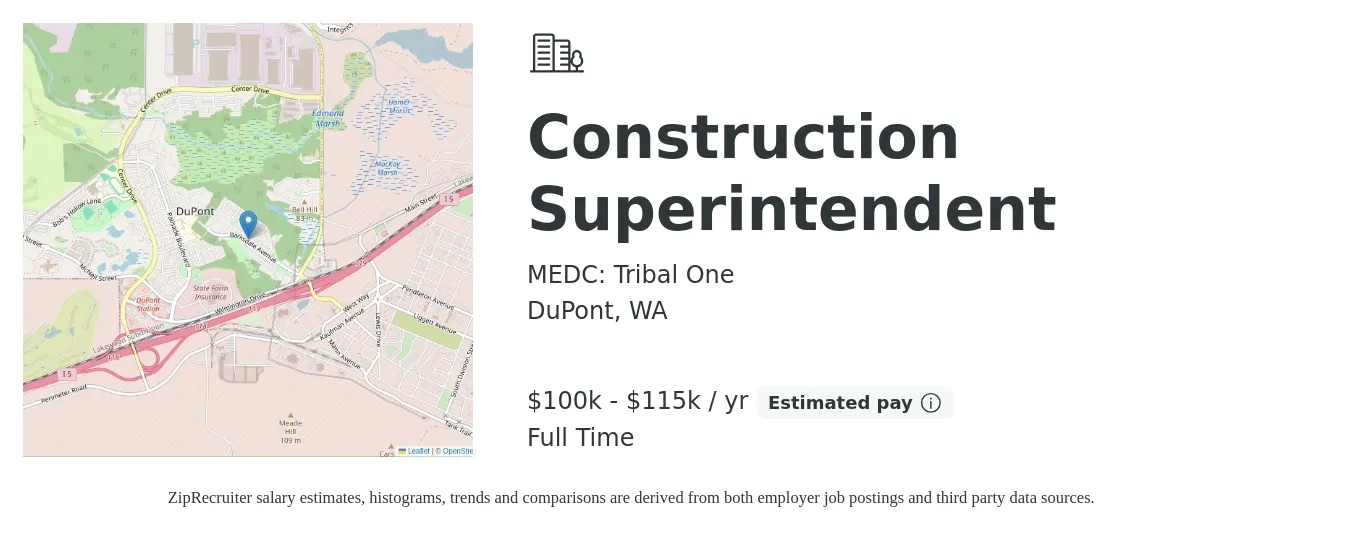 MEDC: Tribal One job posting for a Construction Superintendent in DuPont, WA with a salary of $100,000 to $115,000 Yearly with a map of DuPont location.