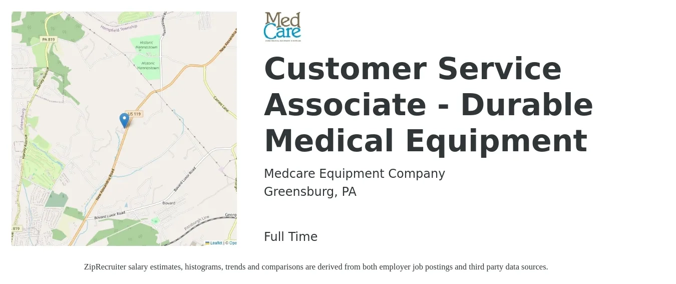 Medcare Equipment Company job posting for a Customer Service Associate - Durable Medical Equipment in Greensburg, PA with a salary of $37,024 to $43,087 Yearly with a map of Greensburg location.