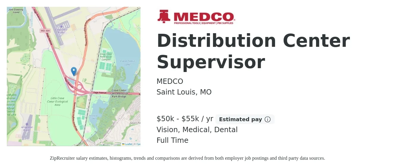 MEDCO job posting for a Distribution Center Supervisor in Saint Louis, MO with a salary of $50,000 to $55,000 Yearly and benefits including vision, dental, life_insurance, medical, and retirement with a map of Saint Louis location.