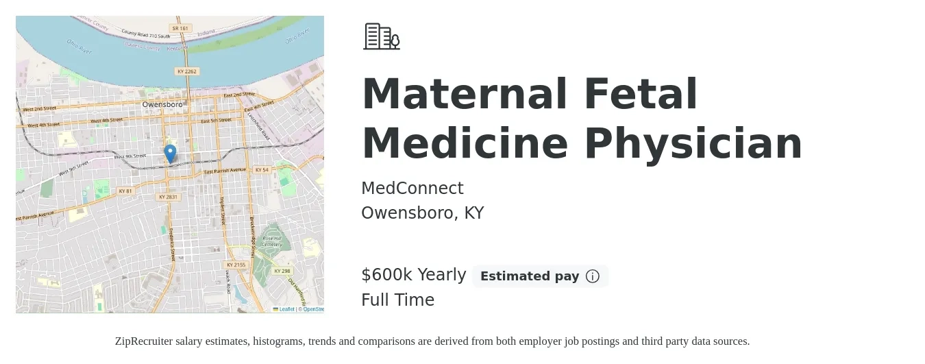 MedConnect job posting for a Maternal Fetal Medicine Physician in Owensboro, KY with a salary of $600,000 Yearly with a map of Owensboro location.