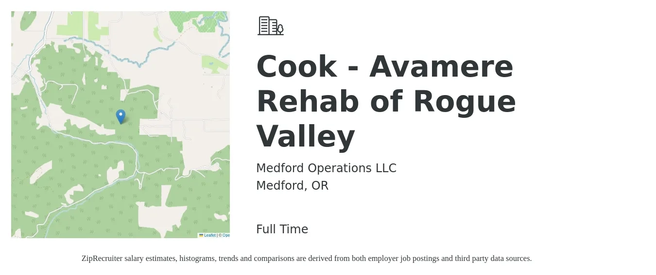 Medford Operations LLC job posting for a Cook - Avamere Rehab of Rogue Valley in Medford, OR with a salary of $15 to $20 Hourly with a map of Medford location.