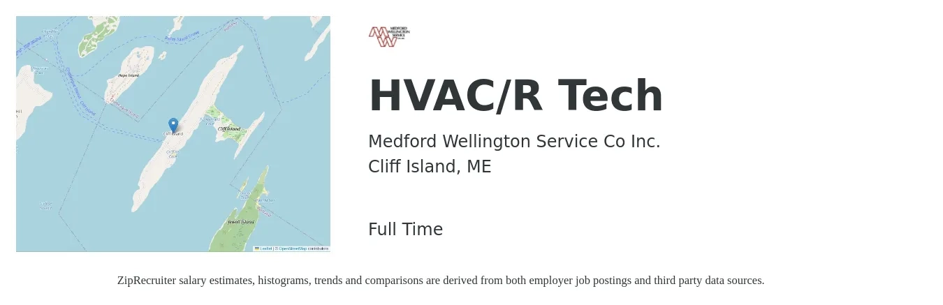 Medford Wellington Service Co Inc. job posting for a HVAC/R Tech in Cliff Island, ME with a salary of $24 to $34 Hourly with a map of Cliff Island location.