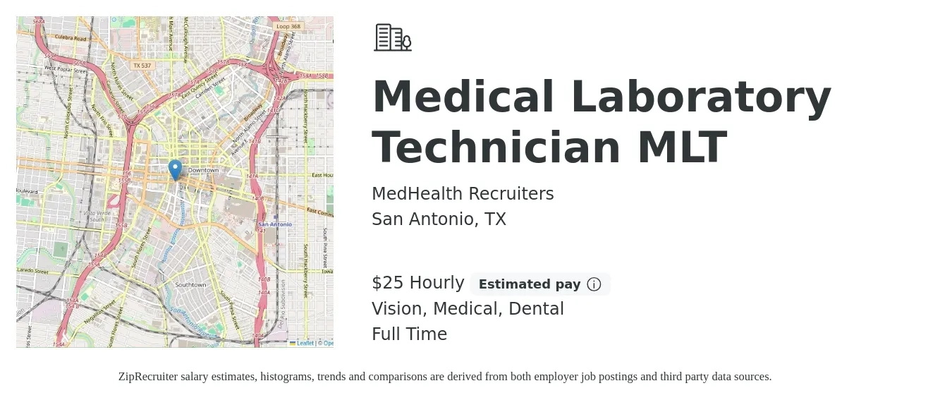 MedHealth Recruiters job posting for a Medical Laboratory Technician MLT in San Antonio, TX with a salary of $27 Hourly and benefits including dental, life_insurance, medical, and vision with a map of San Antonio location.