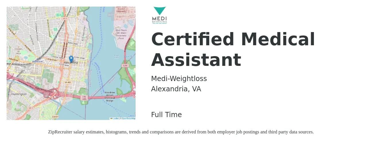 Medi-Weightloss job posting for a Certified Medical Assistant in Alexandria, VA with a salary of $16 to $22 Hourly with a map of Alexandria location.