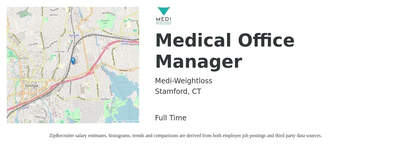 Medi-Weightloss job posting for a Medical Office Manager in Stamford, CT with a salary of $48,000 to $69,300 Yearly with a map of Stamford location.