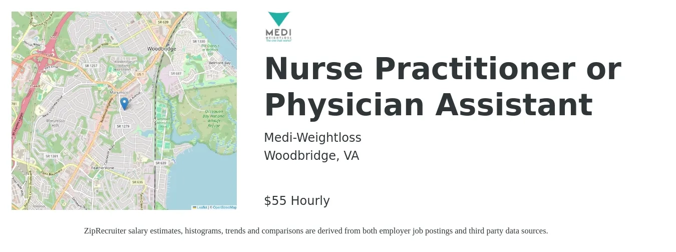 Medi-Weightloss job posting for a Nurse Practitioner or Physician Assistant in Woodbridge, VA with a salary of $60 Hourly with a map of Woodbridge location.