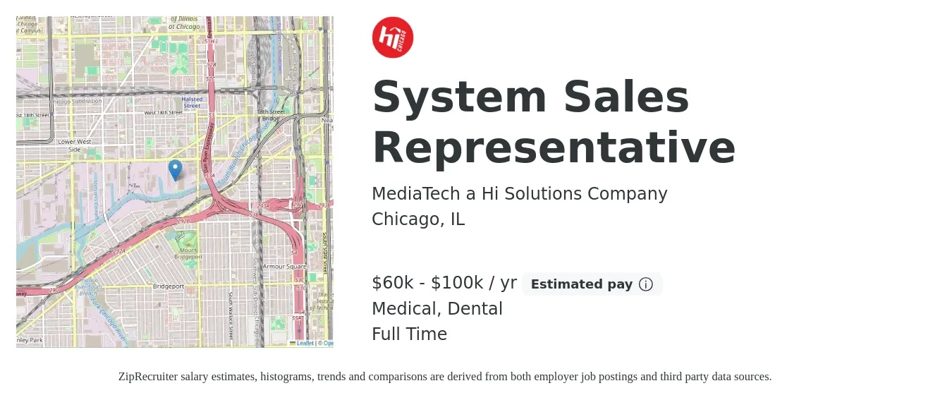 MediaTech a Hi Solutions Company job posting for a System Sales Representative in Chicago, IL with a salary of $60,000 to $100,000 Yearly (plus commission) and benefits including dental, medical, and retirement with a map of Chicago location.