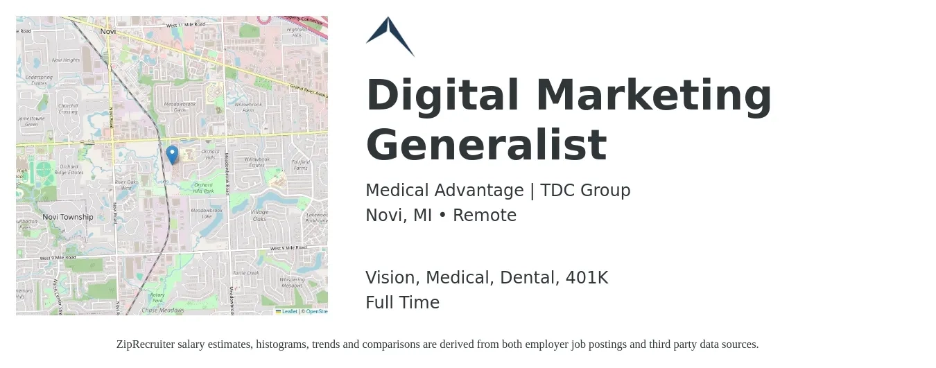 Medical Advantage | TDC Group job posting for a Digital Marketing Generalist in Novi, MI with a salary of $64,300 to $93,800 Yearly and benefits including 401k, dental, life_insurance, medical, and vision with a map of Novi location.