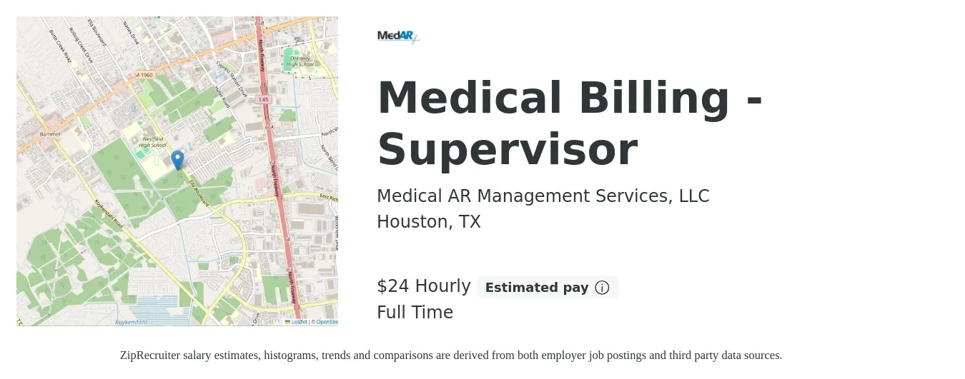 Medical AR Management Services, LLC job posting for a Medical Billing - Supervisor in Houston, TX with a salary of $49,900 to $65,800 Yearly with a map of Houston location.