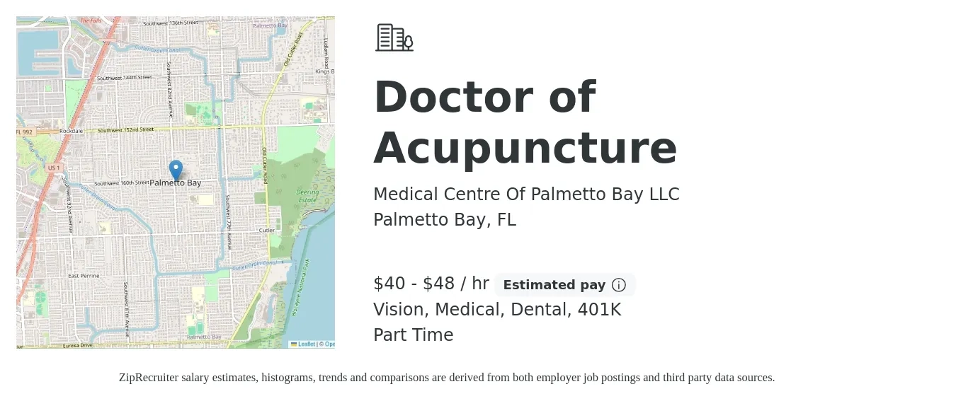 Medical Centre Of Palmetto Bay LLC job posting for a Doctor of Acupuncture in Palmetto Bay, FL with a salary of $42 to $50 Hourly and benefits including life_insurance, medical, vision, 401k, and dental with a map of Palmetto Bay location.