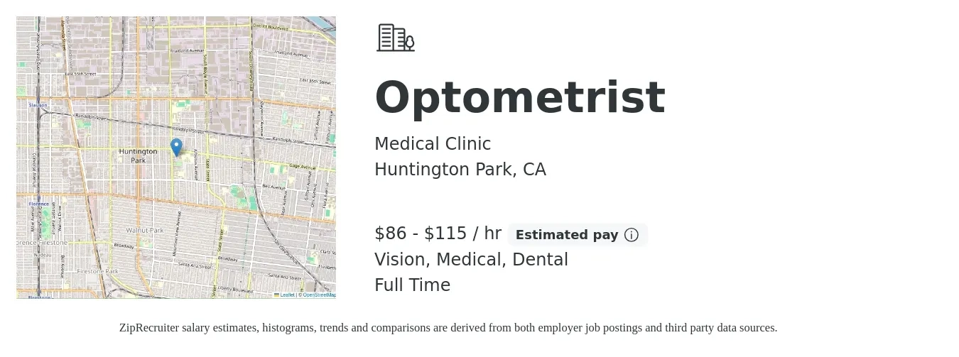 Medical Clinic job posting for a Optometrist in Huntington Park, CA with a salary of $90 to $120 Hourly and benefits including dental, medical, retirement, and vision with a map of Huntington Park location.