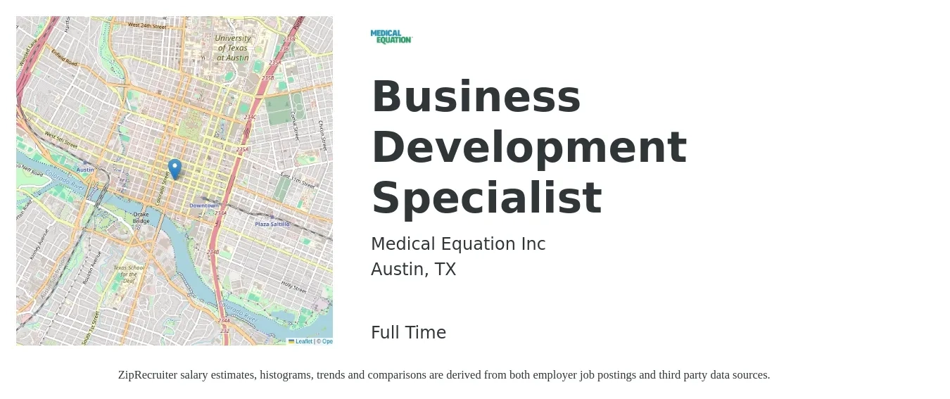 Medical Equation Inc job posting for a Business Development Specialist in Austin, TX with a salary of $46,600 to $77,800 Yearly with a map of Austin location.