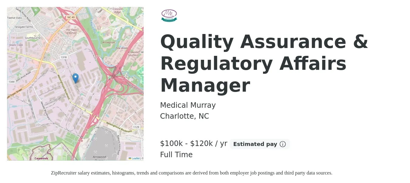 Medical Murray job posting for a Quality Assurance & Regulatory Affairs Manager in Charlotte, NC with a salary of $100,000 to $120,000 Yearly with a map of Charlotte location.