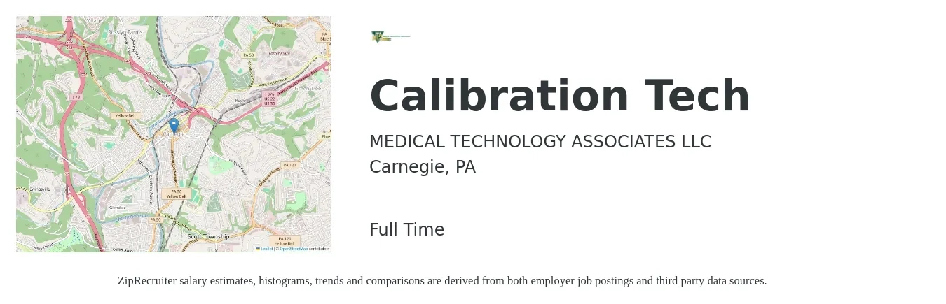 MEDICAL TECHNOLOGY ASSOCIATES LLC job posting for a Calibration Tech in Carnegie, PA with a salary of $21 to $29 Hourly with a map of Carnegie location.