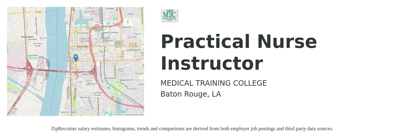 MEDICAL TRAINING COLLEGE job posting for a Practical Nurse Instructor in Baton Rouge, LA with a salary of $43,300 to $62,600 Yearly with a map of Baton Rouge location.