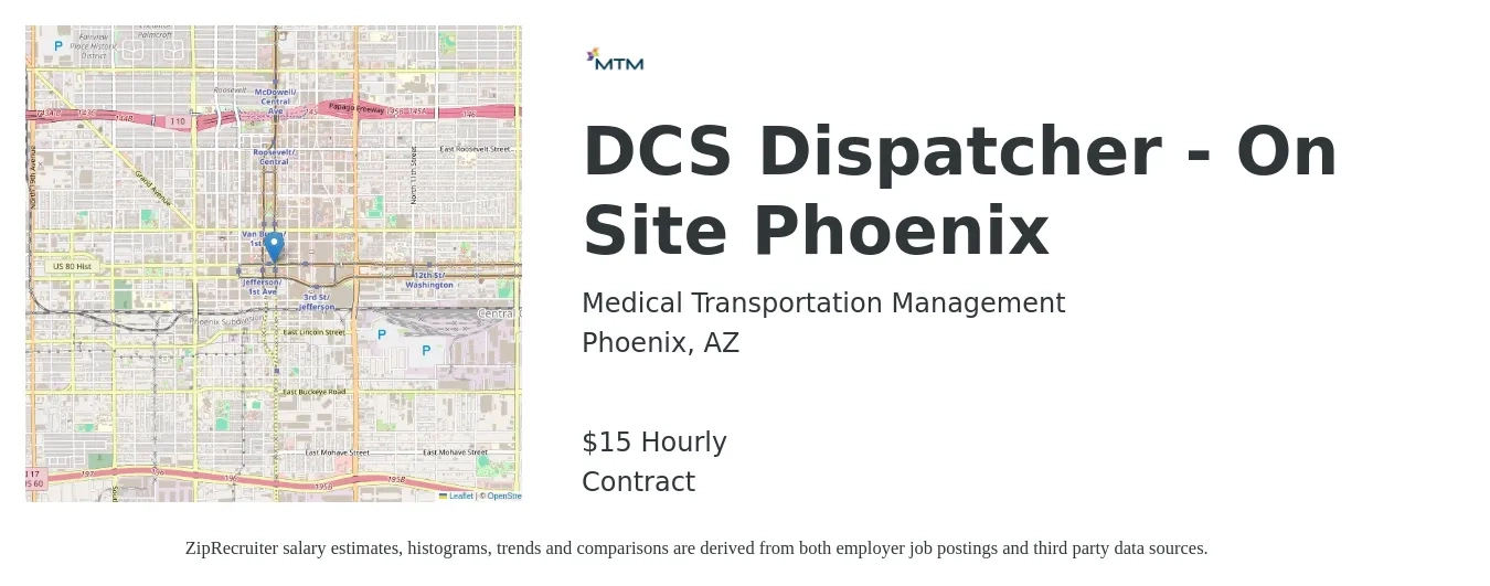 Medical Transportation Management job posting for a DCS Dispatcher - On Site Phoenix in Phoenix, AZ with a salary of $16 Hourly and benefits including medical, retirement, vision, dental, and life_insurance with a map of Phoenix location.