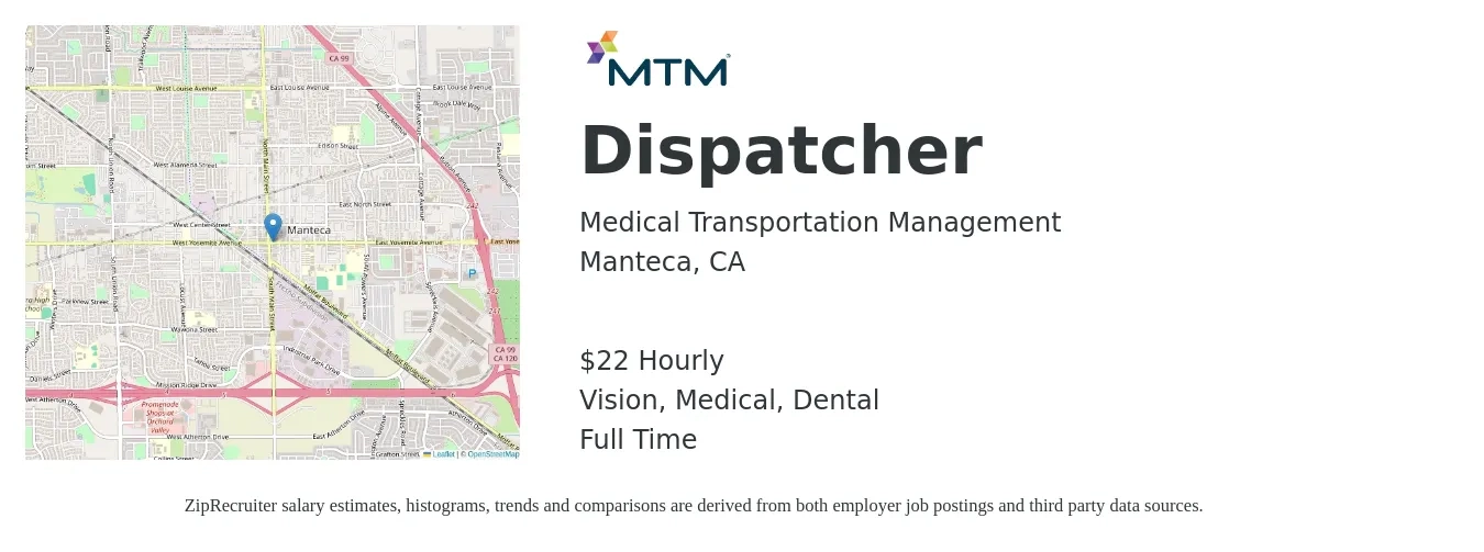 Medical Transportation Management job posting for a Dispatcher in Manteca, CA with a salary of $23 Hourly and benefits including dental, life_insurance, medical, retirement, and vision with a map of Manteca location.