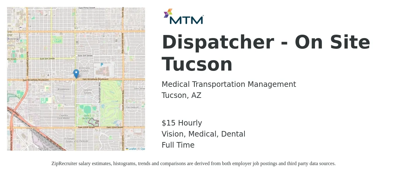 Medical Transportation Management job posting for a Dispatcher - On Site Tucson in Tucson, AZ with a salary of $16 Hourly and benefits including retirement, vision, dental, life_insurance, and medical with a map of Tucson location.