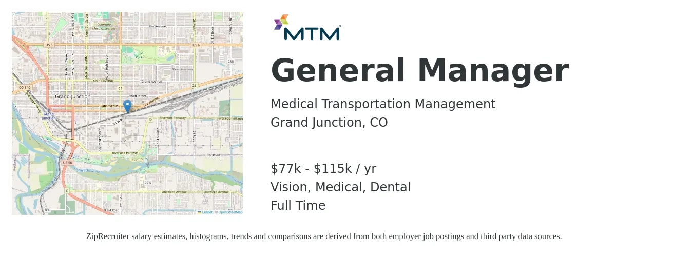 Medical Transportation Management job posting for a General Manager in Grand Junction, CO with a salary of $77,000 to $115,000 Yearly and benefits including retirement, vision, dental, life_insurance, and medical with a map of Grand Junction location.