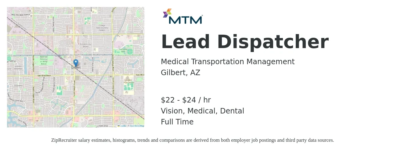 Medical Transportation Management job posting for a Lead Dispatcher in Gilbert, AZ with a salary of $23 to $25 Hourly and benefits including medical, retirement, vision, dental, and life_insurance with a map of Gilbert location.