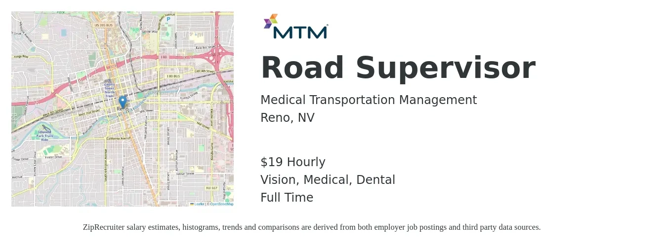 Medical Transportation Management job posting for a Road Supervisor in Reno, NV with a salary of $20 Hourly and benefits including life_insurance, medical, retirement, vision, and dental with a map of Reno location.