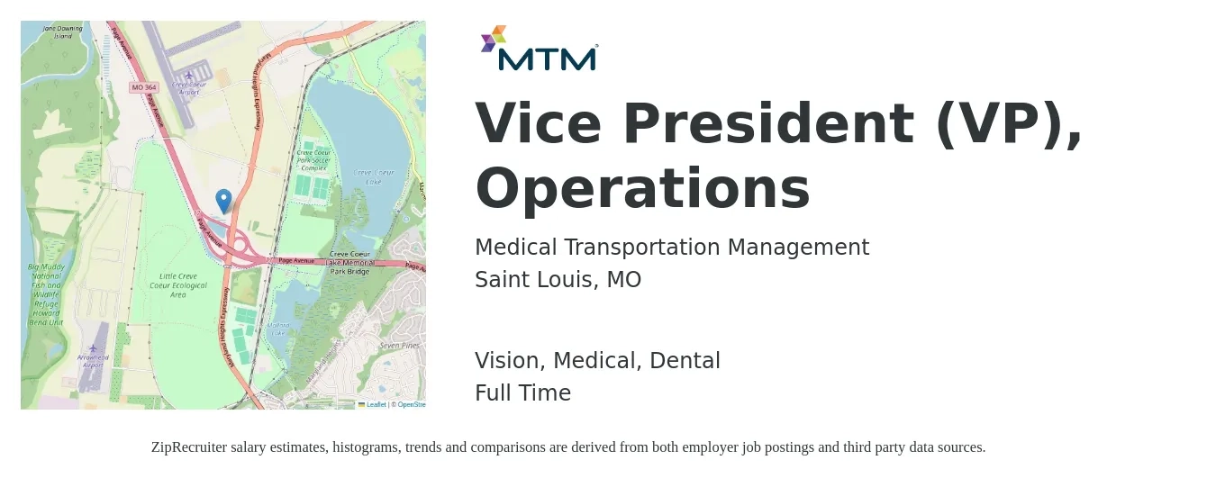 Medical Transportation Management job posting for a Vice President (VP), Operations in Saint Louis, MO with a salary of $112,300 to $179,900 Yearly and benefits including retirement, vision, dental, life_insurance, and medical with a map of Saint Louis location.
