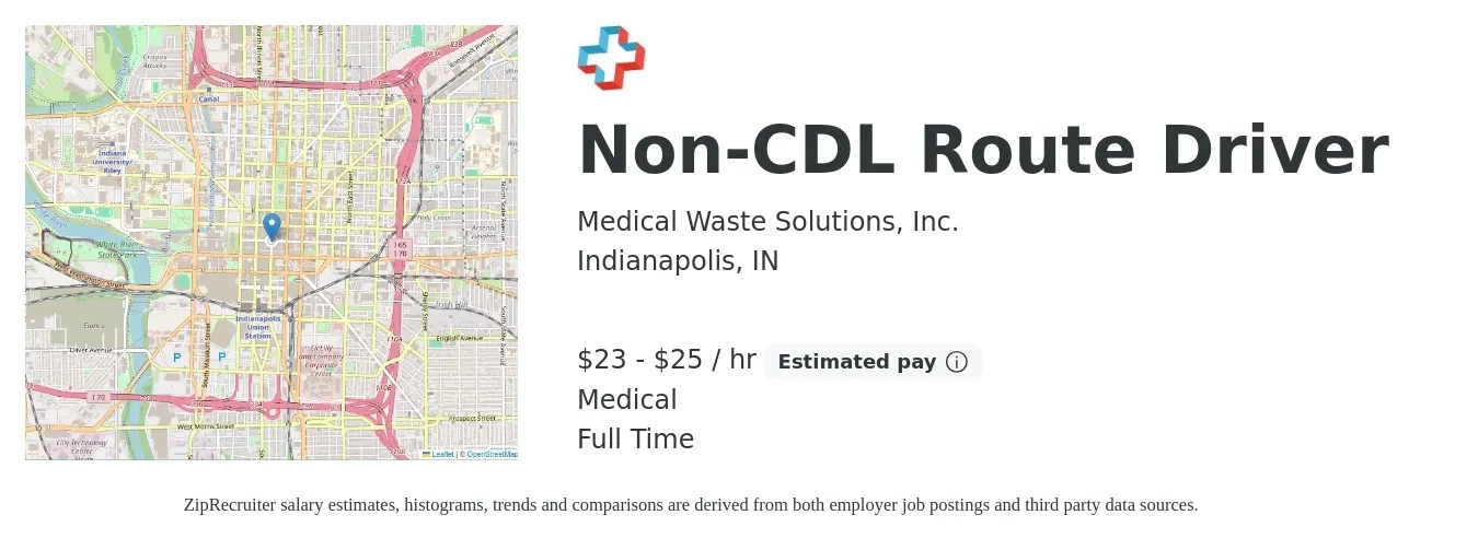 Medical Waste Solutions, Inc. job posting for a Non-CDL Route Driver in Indianapolis, IN with a salary of $24 to $26 Hourly and benefits including medical, and pto with a map of Indianapolis location.
