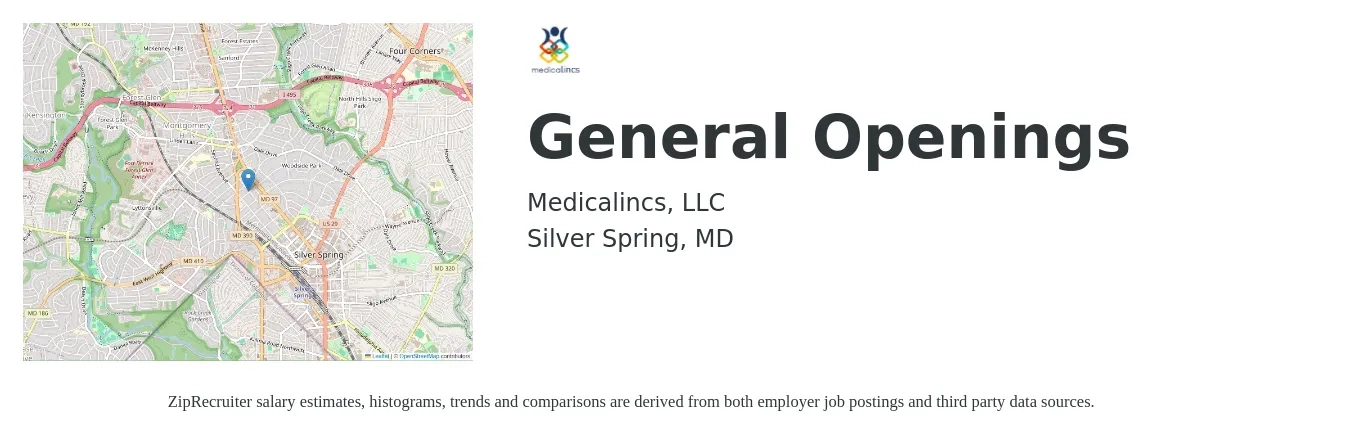 Medicalincs, LLC job posting for a General Openings in Silver Spring, MD with a salary of $16 to $43 Hourly with a map of Silver Spring location.