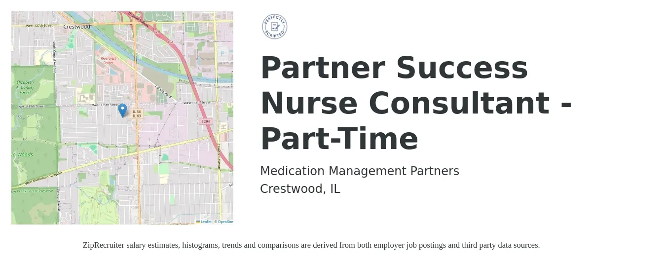 Medication Management Partners job posting for a Partner Success Nurse Consultant - Part-Time in Crestwood, IL with a salary of $40 to $45 Hourly with a map of Crestwood location.