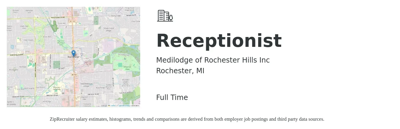 Medilodge of Rochester Hills Inc job posting for a Receptionist in Rochester, MI with a salary of $14 to $19 Hourly with a map of Rochester location.