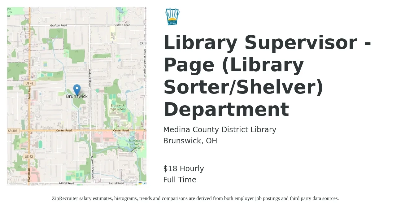 Medina County District Library job posting for a Library Supervisor - Page (Library Sorter/Shelver) Department in Brunswick, OH with a salary of $19 Hourly with a map of Brunswick location.