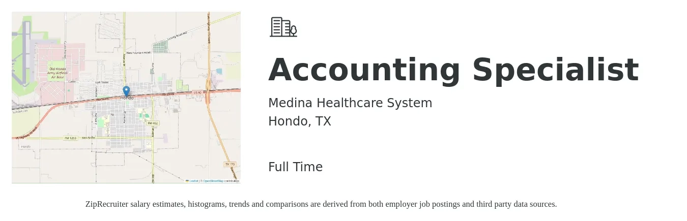 Medina Healthcare System job posting for a Accounting Specialist in Hondo, TX with a salary of $18 to $25 Hourly with a map of Hondo location.