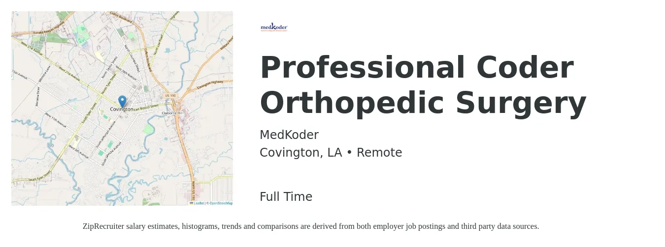 MedKoder job posting for a Professional Coder Orthopedic Surgery in Covington, LA with a salary of $16 to $22 Hourly with a map of Covington location.