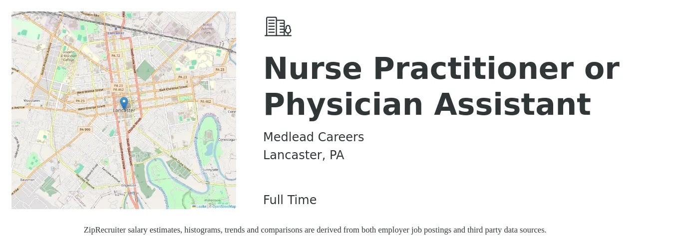 Medlead Careers job posting for a Nurse Practitioner or Physician Assistant in Lancaster, PA with a salary of $105,900 to $137,000 Yearly with a map of Lancaster location.