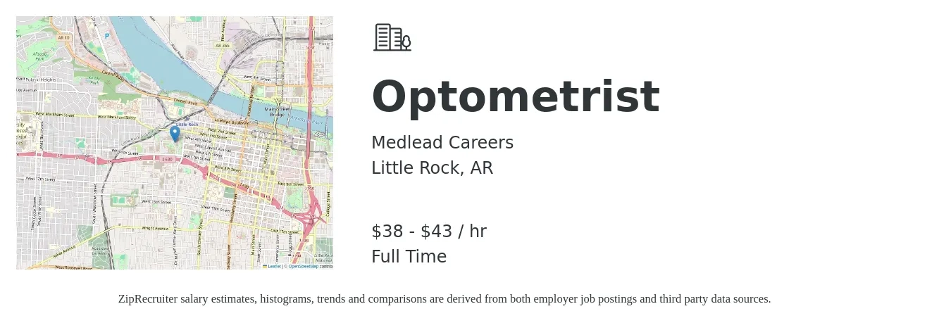 Medlead Careers job posting for a Optometrist in Little Rock, AR with a salary of $40 to $45 Hourly with a map of Little Rock location.