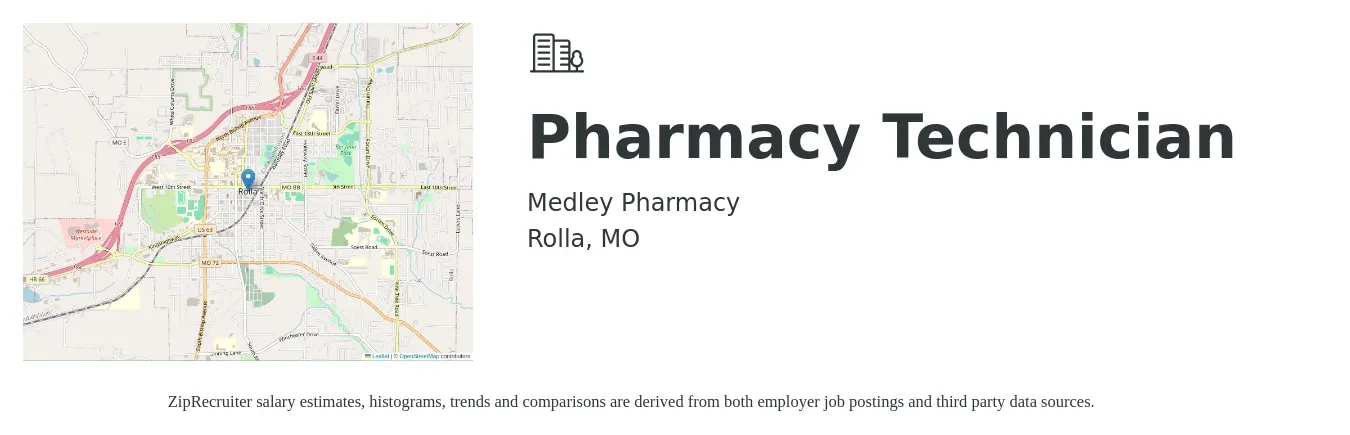 Medley Pharmacy job posting for a Pharmacy Technician in Rolla, MO with a salary of $17 to $21 Hourly with a map of Rolla location.