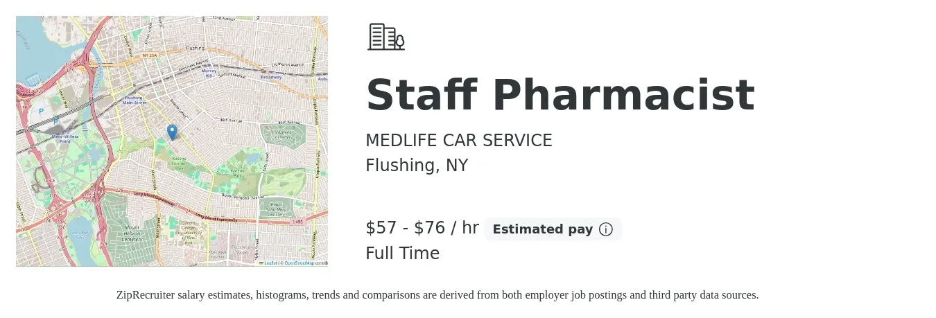 MEDLIFE CAR SERVICE job posting for a Staff Pharmacist in Flushing, NY with a salary of $60 to $80 Hourly with a map of Flushing location.