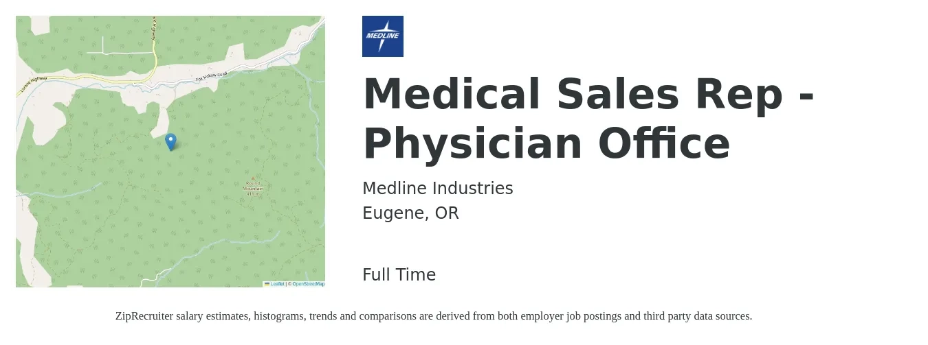 Medline Industries job posting for a Medical Sales Rep - Physician Office in Eugene, OR with a salary of $55,200 to $105,000 Yearly with a map of Eugene location.