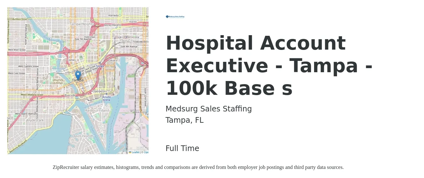 Medsurg Sales Staffing job posting for a Hospital Account Executive - Tampa - 100k Base s in Tampa, FL with a salary of $51,000 to $89,800 Yearly with a map of Tampa location.