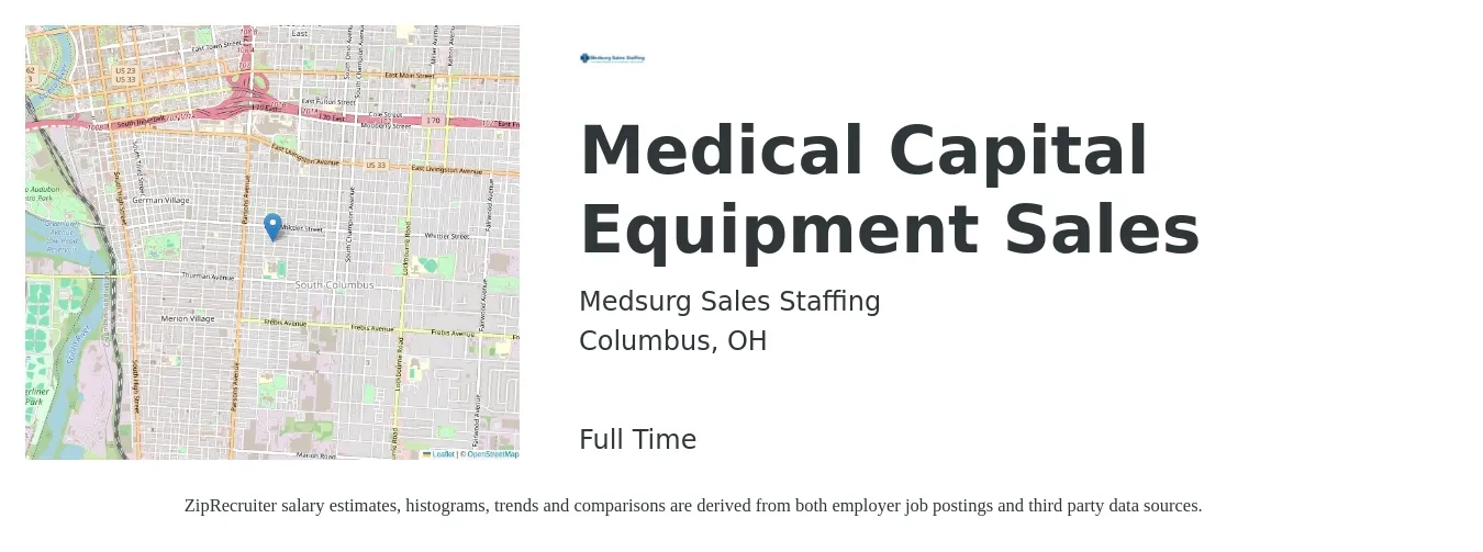 Medsurg Sales Staffing job posting for a Medical Capital Equipment Sales in Columbus, OH with a salary of $53,100 to $100,900 Yearly with a map of Columbus location.