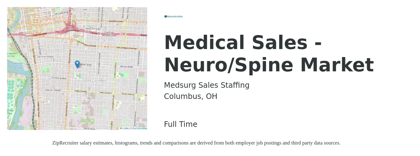 Medsurg Sales Staffing job posting for a Medical Sales - Neuro/Spine Market in Columbus, OH with a salary of $53,100 to $100,900 Yearly with a map of Columbus location.
