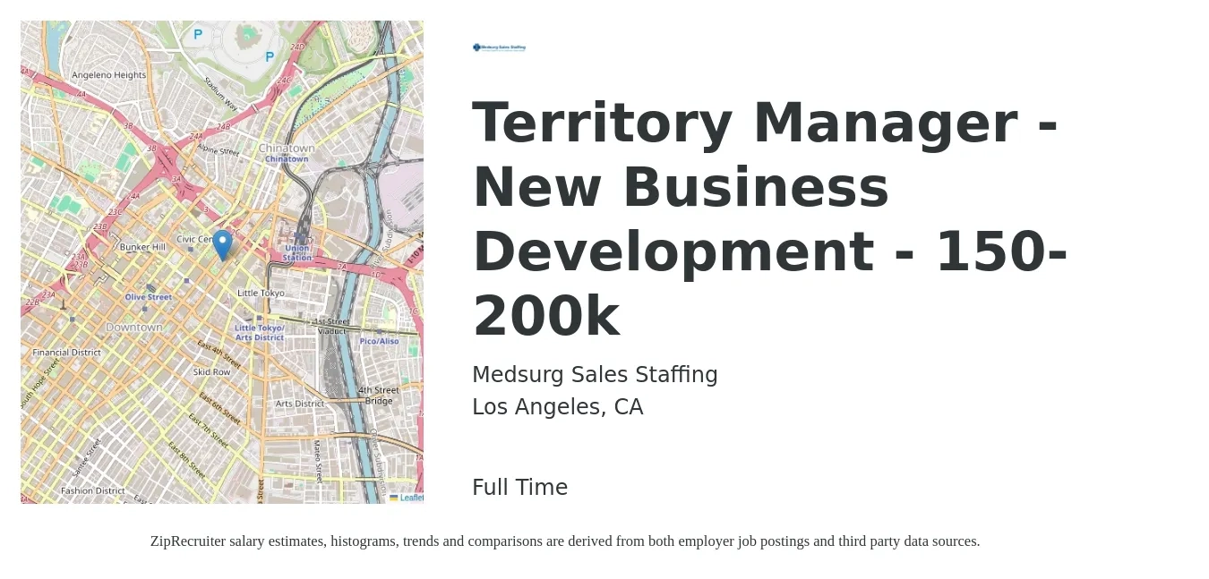 Medsurg Sales Staffing job posting for a Territory Manager - New Business Development - 150-200k in Los Angeles, CA with a salary of $71,100 to $93,200 Yearly with a map of Los Angeles location.