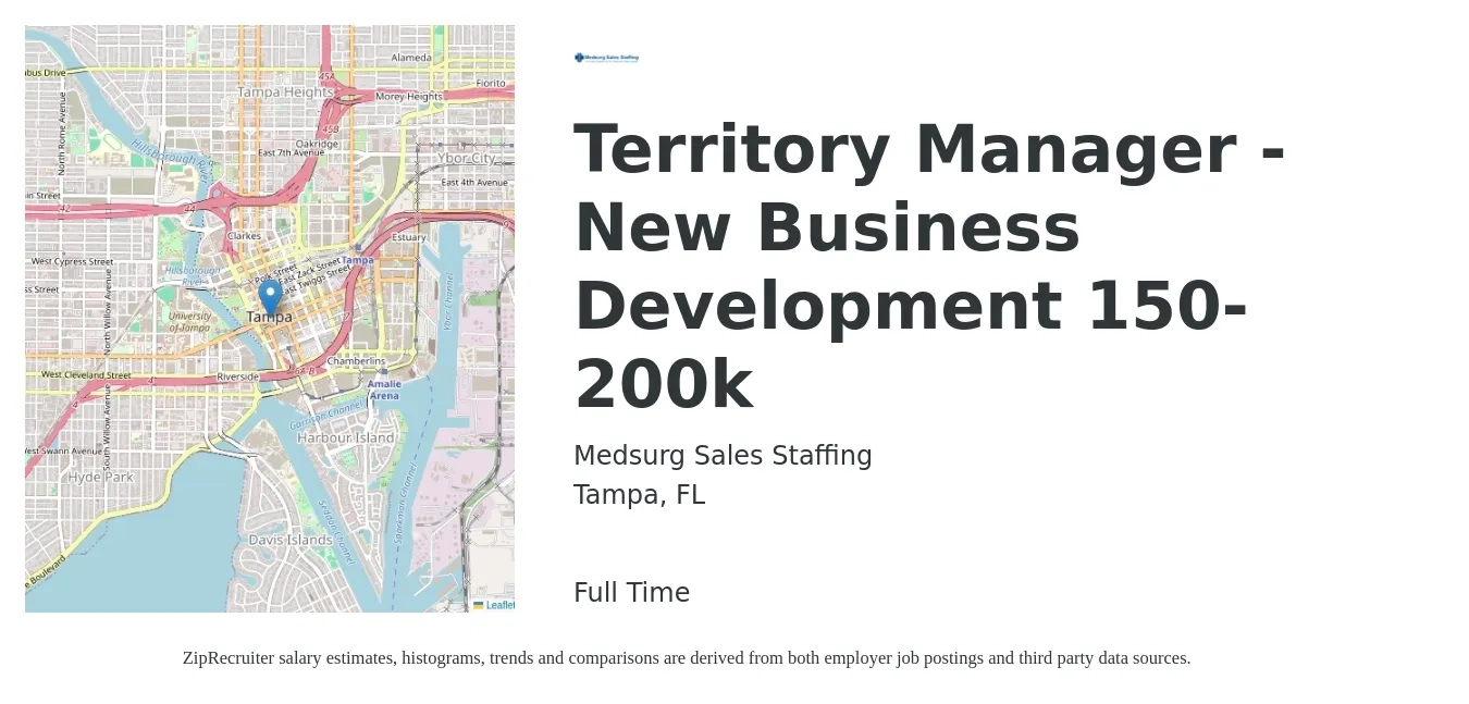 Medsurg Sales Staffing job posting for a Territory Manager - New Business Development 150-200k in Tampa, FL with a salary of $62,400 to $81,700 Yearly with a map of Tampa location.