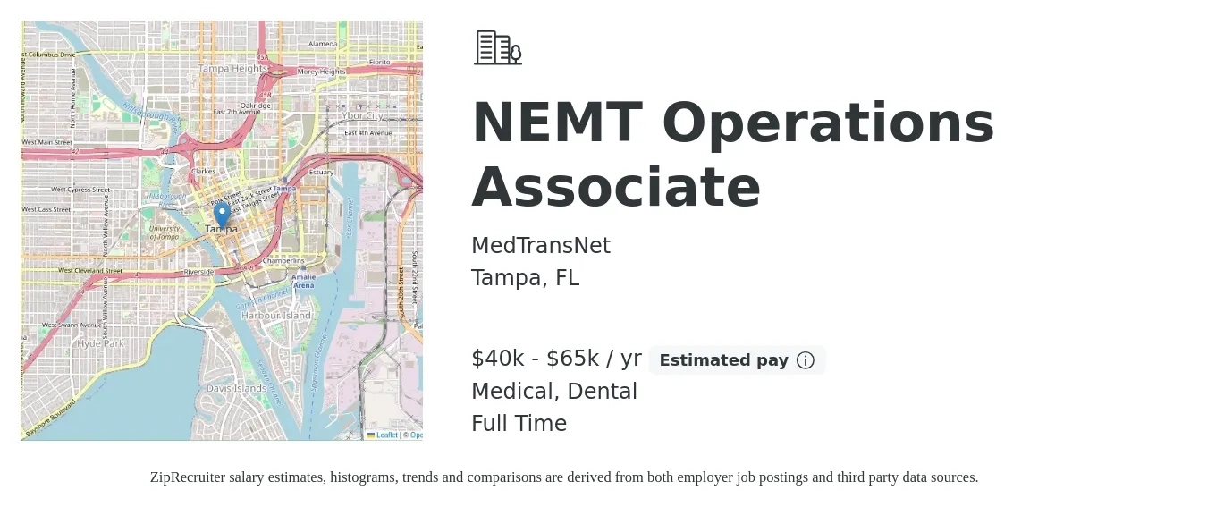 MedTransNet job posting for a NEMT Operations Associate in Tampa, FL with a salary of $40,000 to $65,000 Yearly (plus commission) and benefits including dental, medical, pto, and retirement with a map of Tampa location.