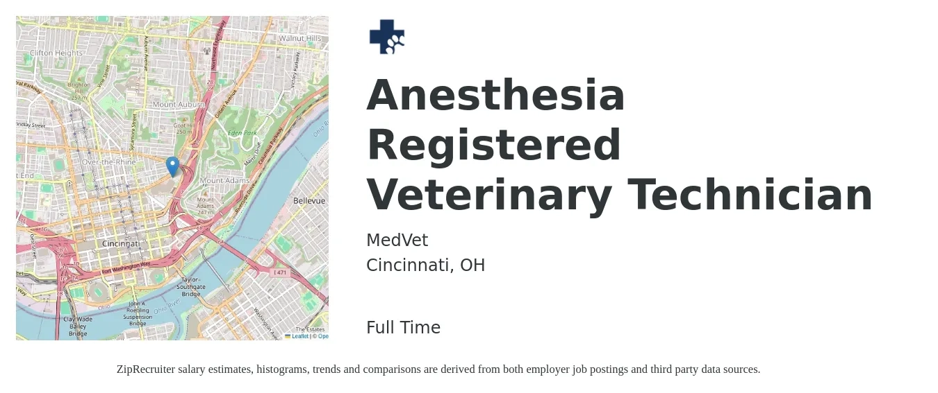 MedVet job posting for a Anesthesia Registered Veterinary Technician in Cincinnati, OH with a salary of $18 to $25 Hourly with a map of Cincinnati location.