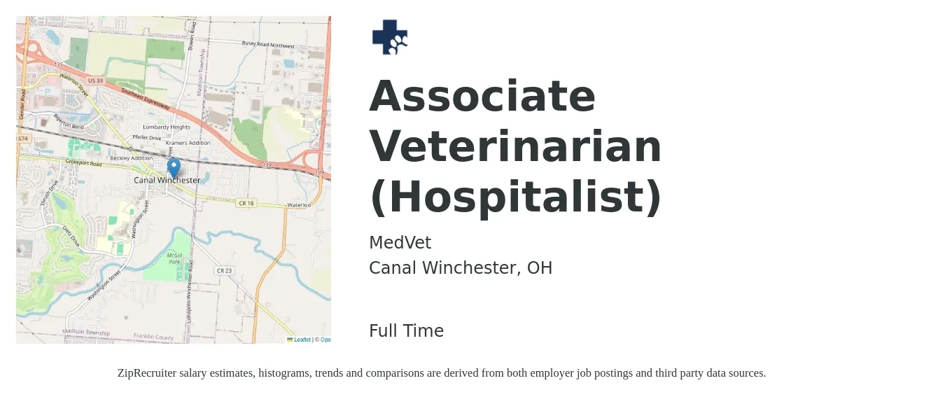 MedVet job posting for a Associate Veterinarian (Hospitalist) in Canal Winchester, OH with a salary of $97,700 to $157,800 Yearly with a map of Canal Winchester location.