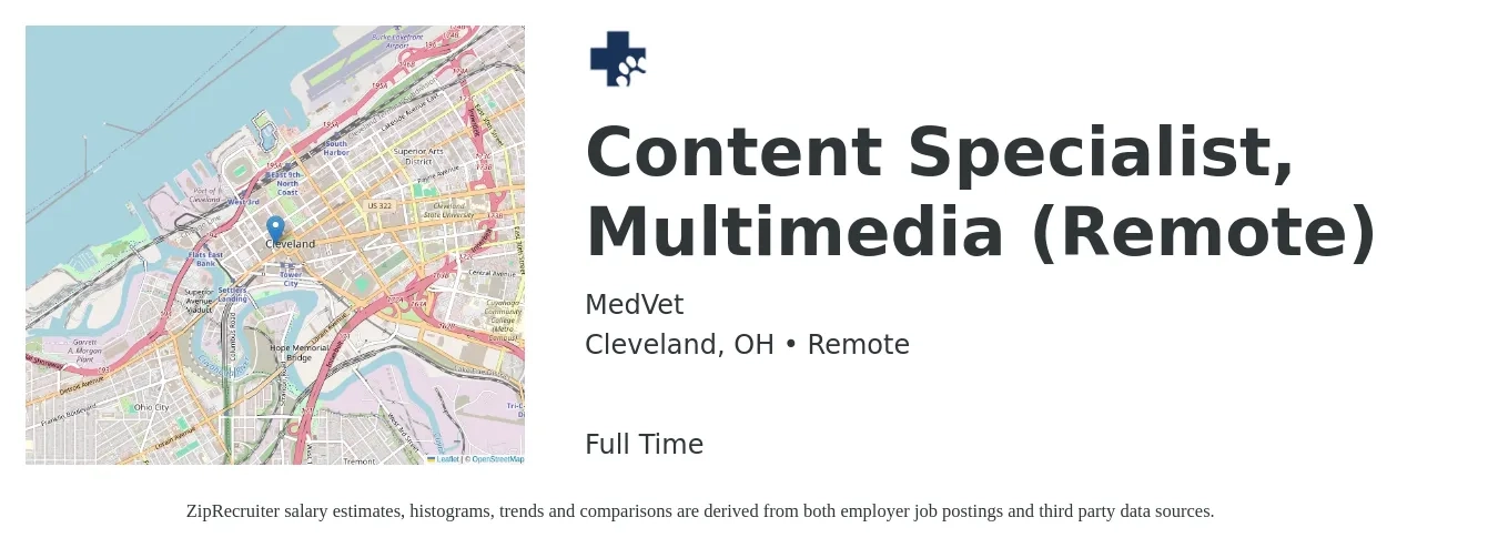 MedVet job posting for a Content Specialist, Multimedia (Remote) in Cleveland, OH with a salary of $50,400 to $74,700 Yearly with a map of Cleveland location.