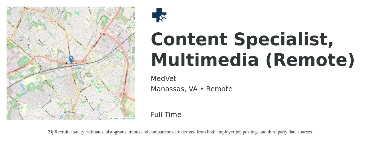 MedVet job posting for a Content Specialist, Multimedia (Remote) in Manassas, VA with a salary of $52,000 to $77,000 Yearly with a map of Manassas location.