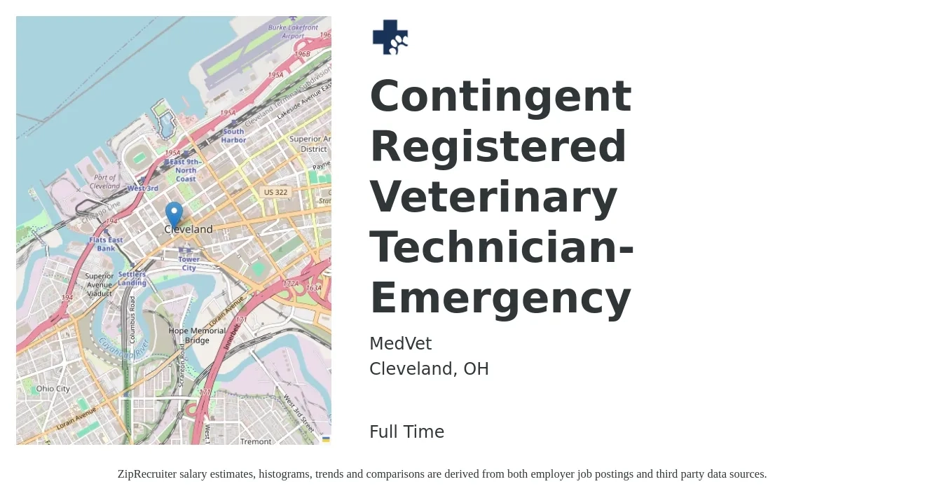 MedVet job posting for a Contingent Registered Veterinary Technician- Emergency in Cleveland, OH with a salary of $20 to $28 Hourly with a map of Cleveland location.