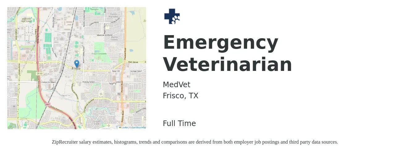 MedVet job posting for a Emergency Veterinarian in Frisco, TX with a salary of $165,500 to $205,800 Yearly with a map of Frisco location.